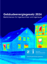 Gebäudeenergiegesetz 2024 - Marktchancen für Ingenieurinnen und Ingenieure