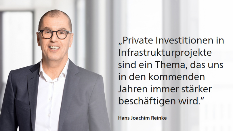 „Private Investitionen in Infrastrukturprojekte sind ein Thema, das uns in den kommenden Jahren immer stärker beschäftigen wird“, sagt  Hans Joachim Reinke, Vorstandsvorsitzender von Union Investment. Foto: Union Asset Management Holding AG