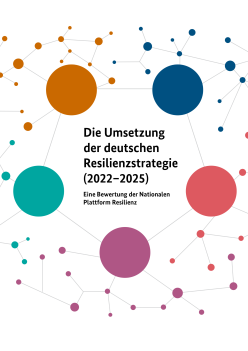 Bericht: Die Umsetzung der Deutschen Resilienzstrategie 2022 - 2025 (PDF)