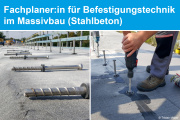 Fachplaner:in für Befestigungstechnik im Massivbau (Stahlbeton) - 15.-16.05.2025