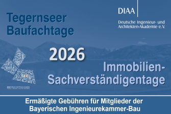 Tegernseer Baufachtage - 07./08.05.2026 | Tegernseer Immobiliensachverständigentage - 08./09.05.2026 - Rottach-Egern und Online