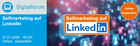 Selfmarketing auf LinkedIn - 27.01.2026 - Online - Kostenfrei!